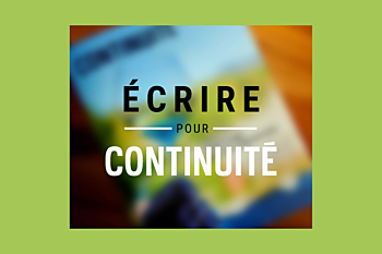 Appel de textes et collaboration pour la revue Continuité, thème patrimoine québécois et international.