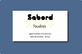 Appel de textes | Le Sabord - Foudres