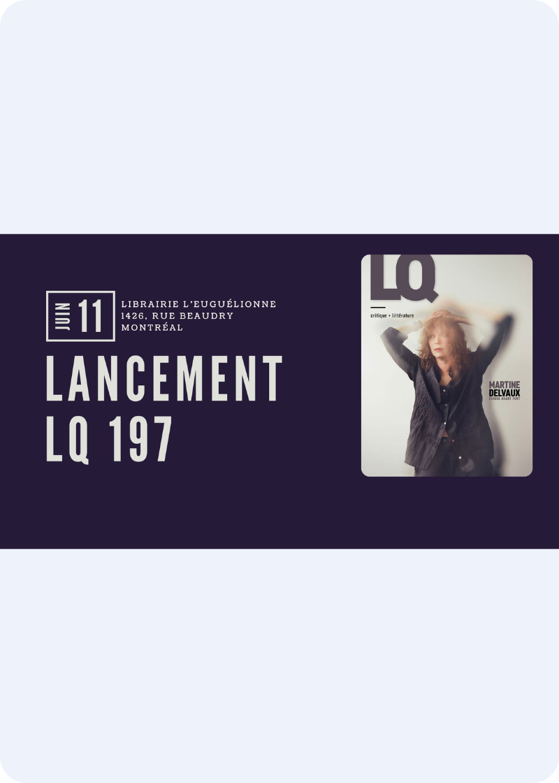 Lancement du no. 197 | Lettres québécoises