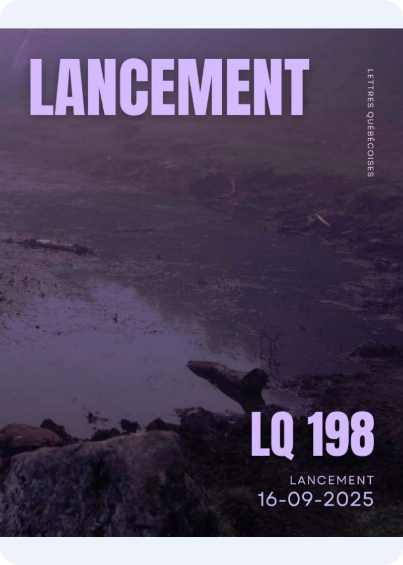 Lancement Lettres Québécoises no. 198