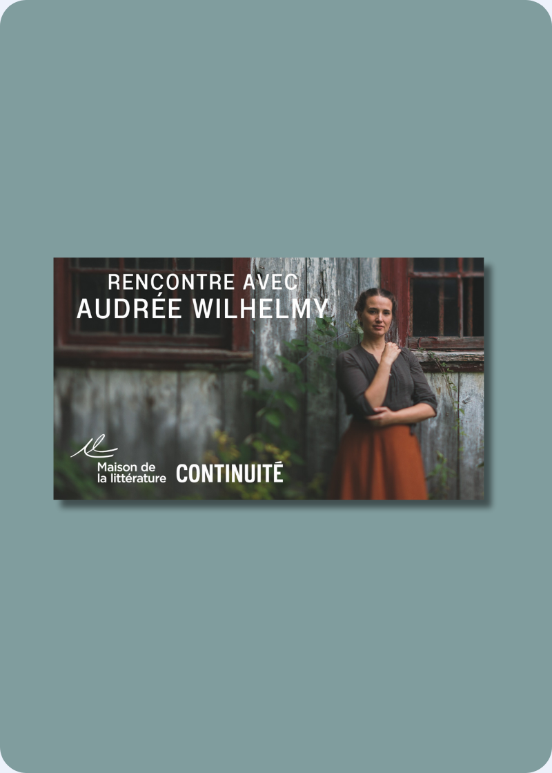 Rencontre entre Audrée Wilhelmy et le magazine Continuité
