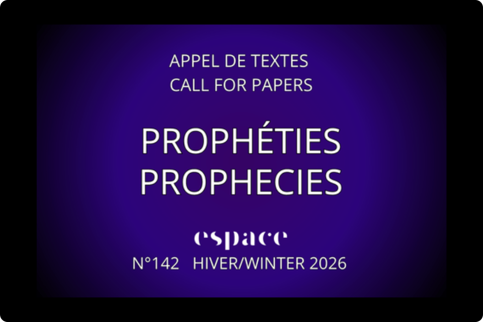 Appel de textes pour la revue Espace, thème prophéties, date limite le 29 juin 2025.
